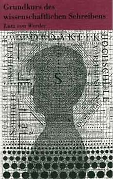 Grundkurs des wissenschaftlichen Schreibens