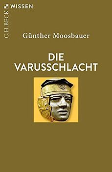 Die Varusschlacht