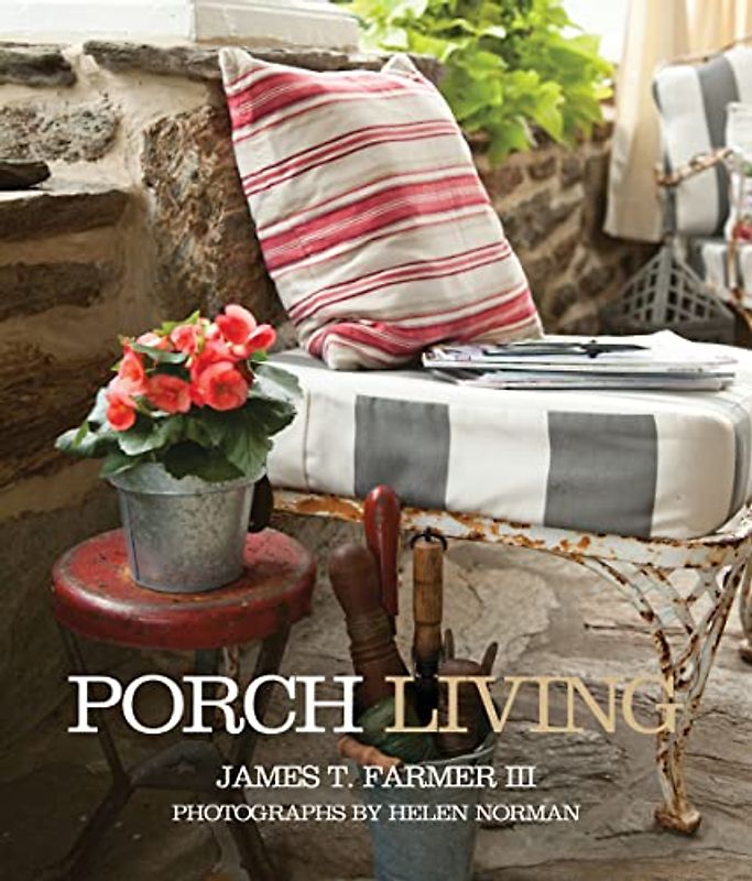 Porch Living - Farmer, James T.