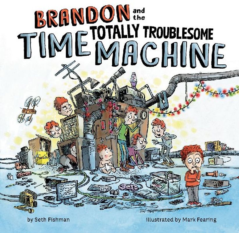 Brandon and the Totally Troublesome Time Machine