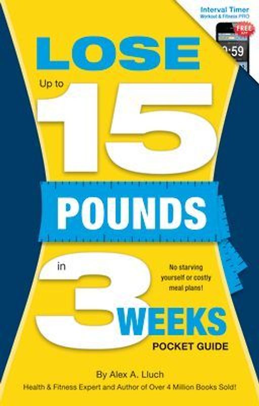 Lose Up to 15 Pounds in 3 Weeks Pocket Guide
