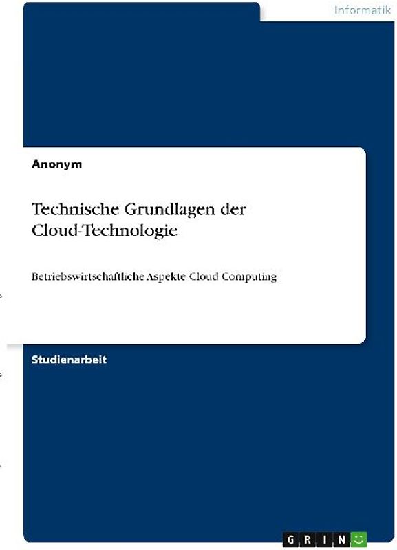 Technische Grundlagen der Cloud-Technologie