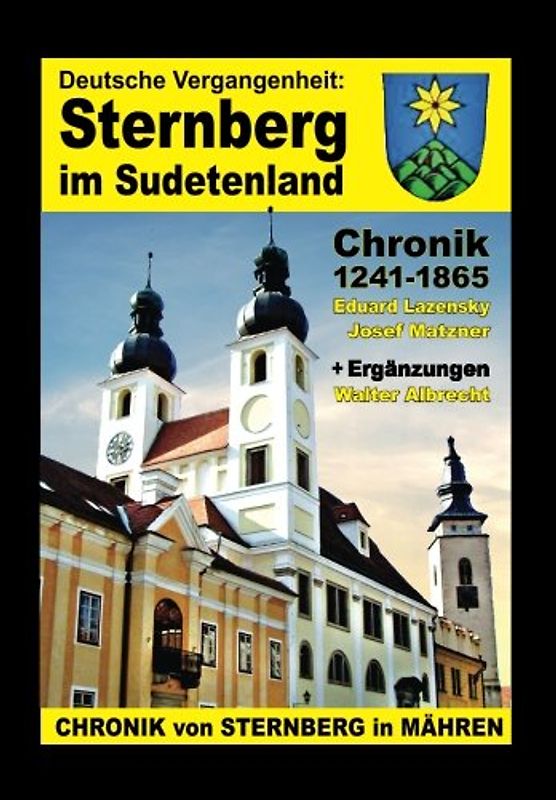 Sternberg im Sudetenland, Chronik von 1241-1865