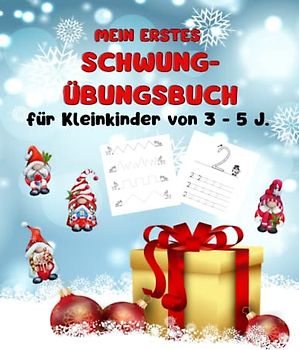 Mein erstes Schwungübungsbuch: Für Kleinkinder im Alter von 3 - 5 Jahren