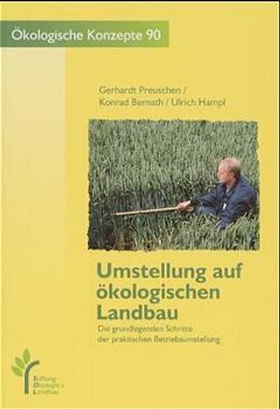 Umstellung auf ökologischen Landbau