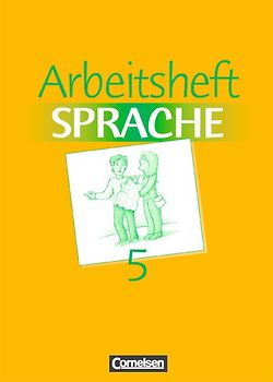 Arbeitsbuch Sprache / Band 5 - Arbeitsheft