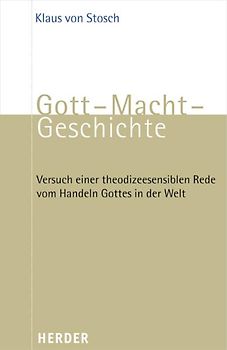 Gott - Macht - Geschichte