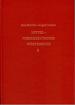 Mittelniederdeutsches Wörterbuch - Band 4