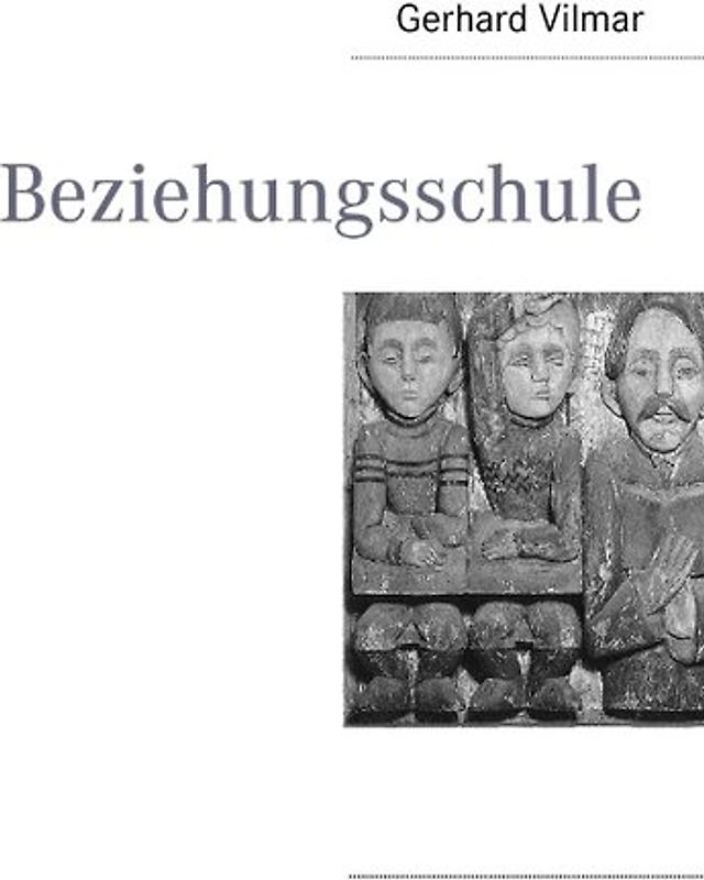 Beziehungsschule