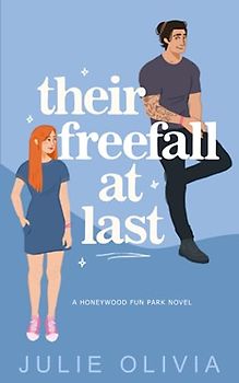 Their Freefall At Last (Honeywood, Band 4)