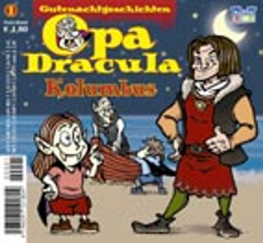 Opa Draculas Gutenachtgeschichten. Kolumbus