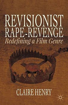 Revisionist Rape-Revenge