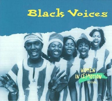 Black Voices - Women in (E)Motion-Festival