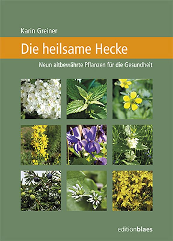 Die heilsame Hecke