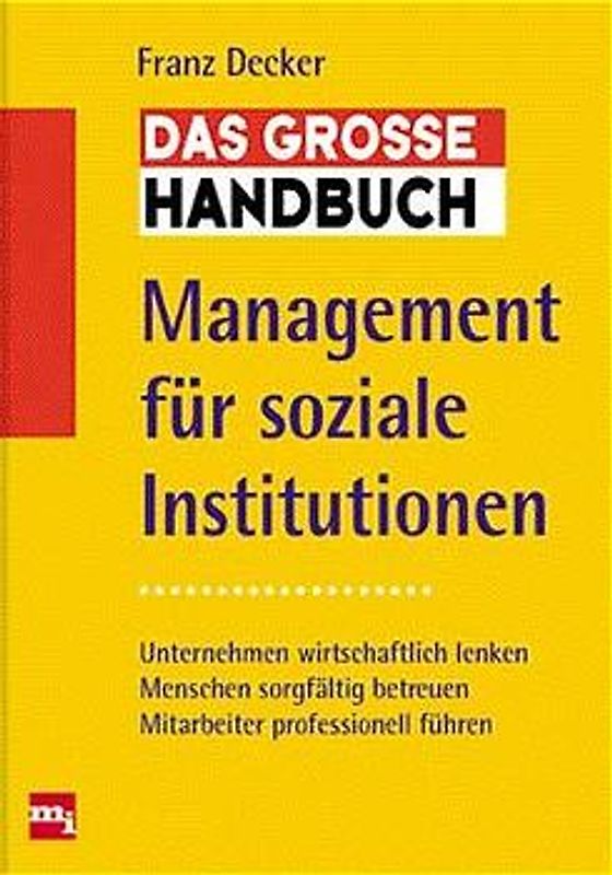Das grosse Handbuch - Management für soziale Institutionen
