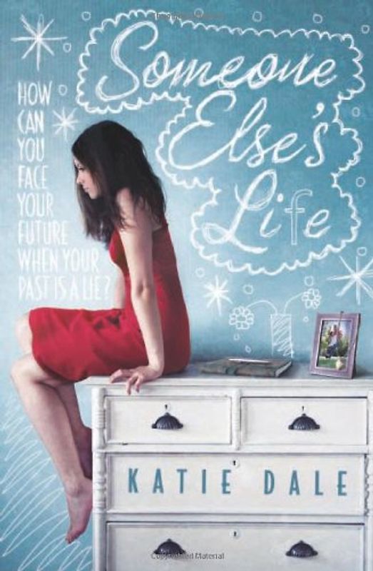 Someone Else's Life - Dale, Katie