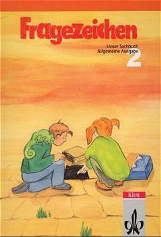 Fragezeichen - Unser Sachbuch. Unterrichtswerk für den Sachunterricht. Allgemeine Ausgabe / Schülerbuch Klasse 2