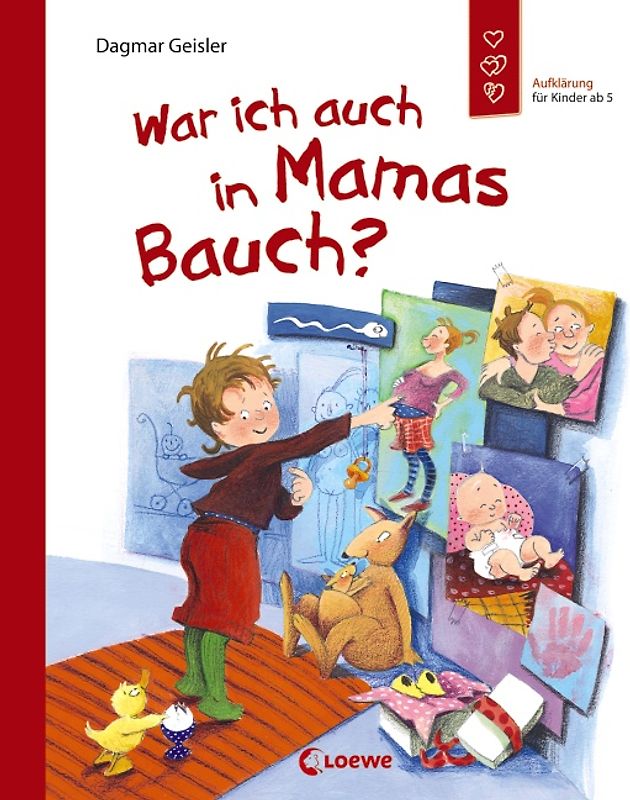 War ich auch in Mamas Bauch? (Starke Kinder, glückliche Eltern)
