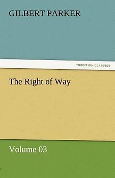 The Right of Way - Volume 03