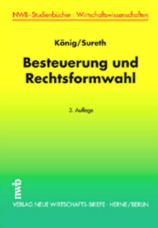 Besteuerung und Rechtsformwahl