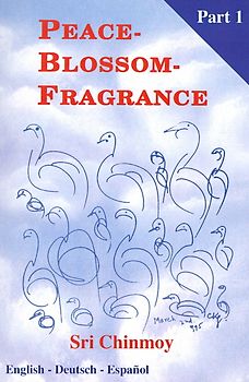 Peace-Blossom-Fragrance, Part 1