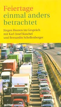 Feiertage einmal anders betrachtet