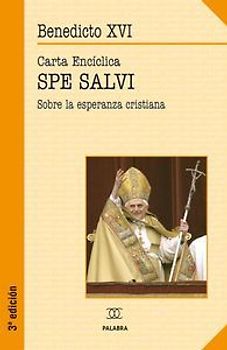 Carta encíclica "Spe salvi" sobre la esperanza cristiana