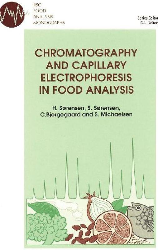 Chromatography and Capillary Electrophoresis in Food Analysis