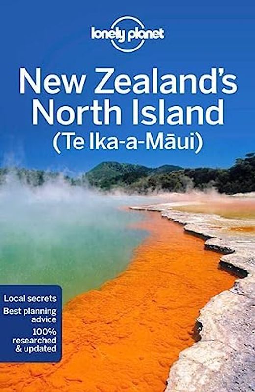 Lonely Planet New Zealand's North Island 6 (Travel Guide)