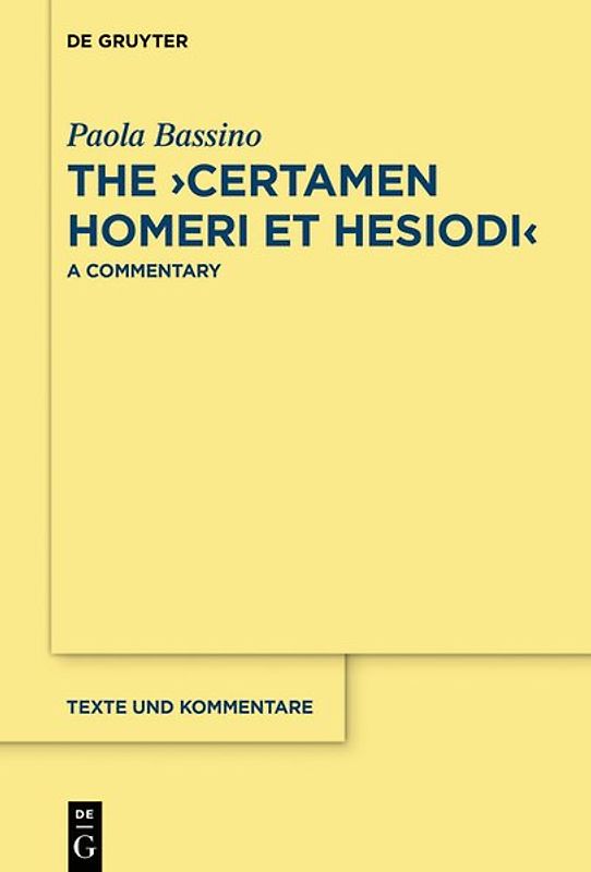 The ›Certamen Homeri et Hesiodi‹