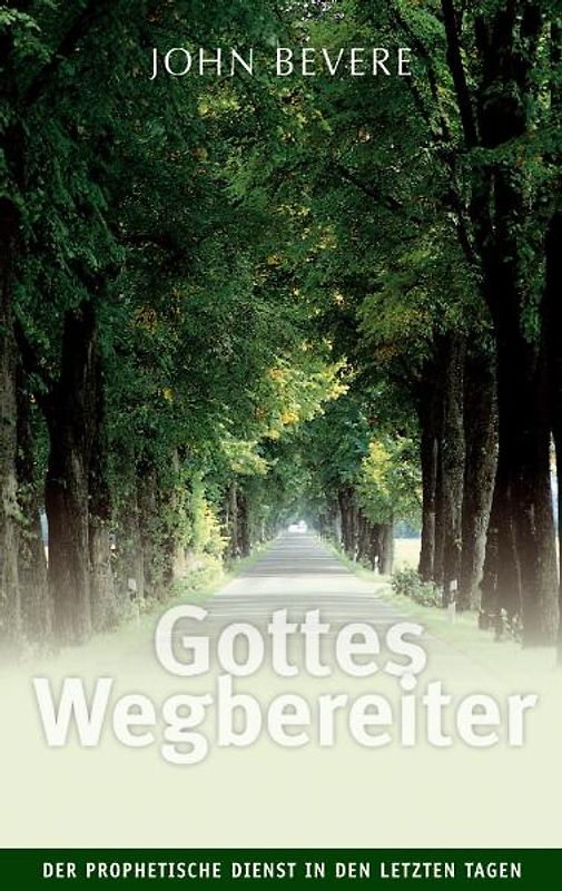 Gottes Wegbereiter