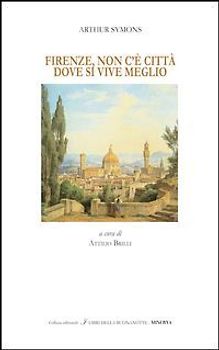 Firenze, non c'è città dove si vive meglio