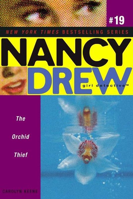 The Orchid Thief (Nancy Drew (All New) Girl Detective, Band 19) - Keene, Carolyn