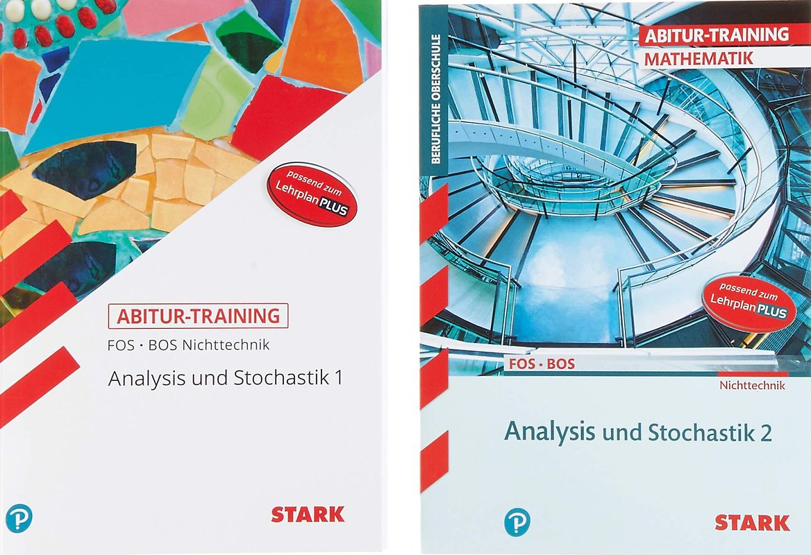 STARK Mathematik NT 11./12. Klasse Vorteilspaket - Abitur-Training FOS/BOS - Analysis/Stochastik