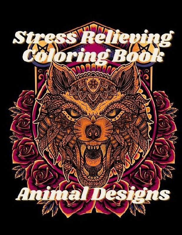 Stress Relieving Animal Designs Coloring Book