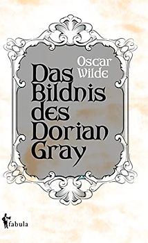 Das Bildnis des Dorian Gray
