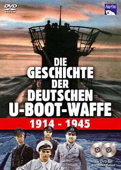 Die Geschichte der Deutschen U-Boot-Waffe 1914 - 1945 DVD