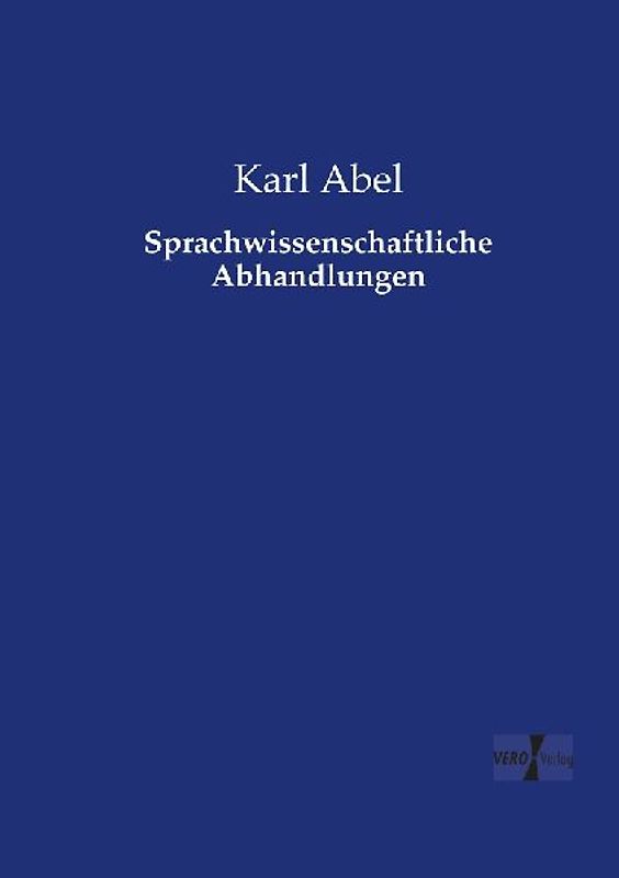 Sprachwissenschaftliche Abhandlungen