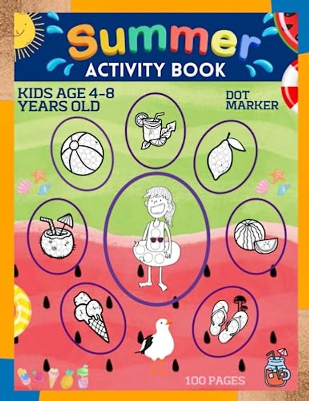 Summer Activity Book for Kids: Dot markers activity book