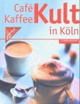 Café Kult in Köln