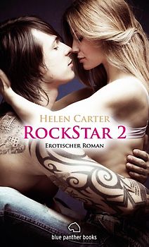 Rockstar | Band 2 | Erotischer Roman