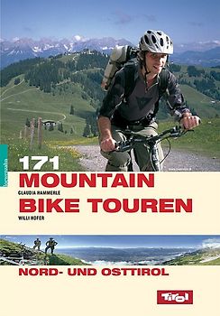 171 Mountainbiketouren Nord- und Osttirol