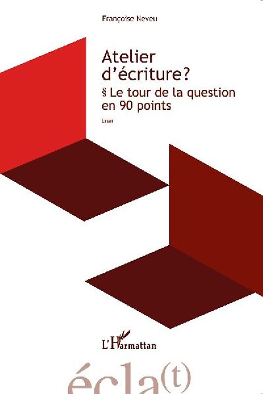 Atelier d'écriture ?