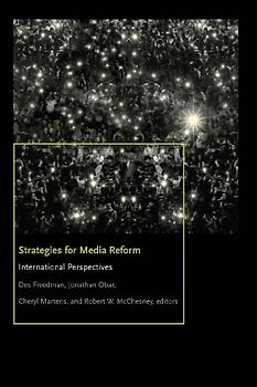 Strategies for Media Reform