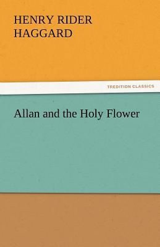 Allan and the Holy Flower