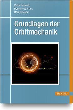 Grundlagen der Orbitmechanik