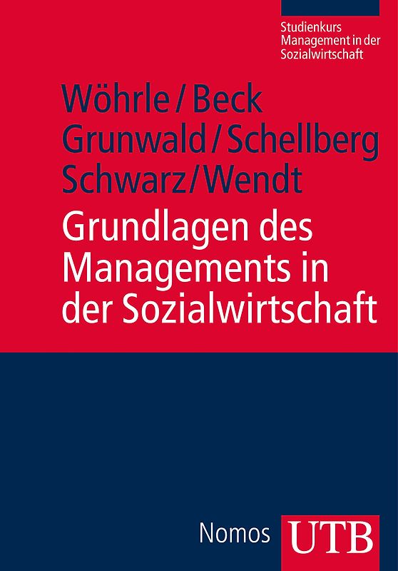 Grundlagen des Managements in der Sozialwirtschaft