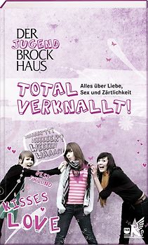 Der Jugend Brockhaus Total verknallt