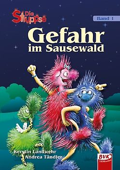 Die Struppse – Gefahr im Sausewald
