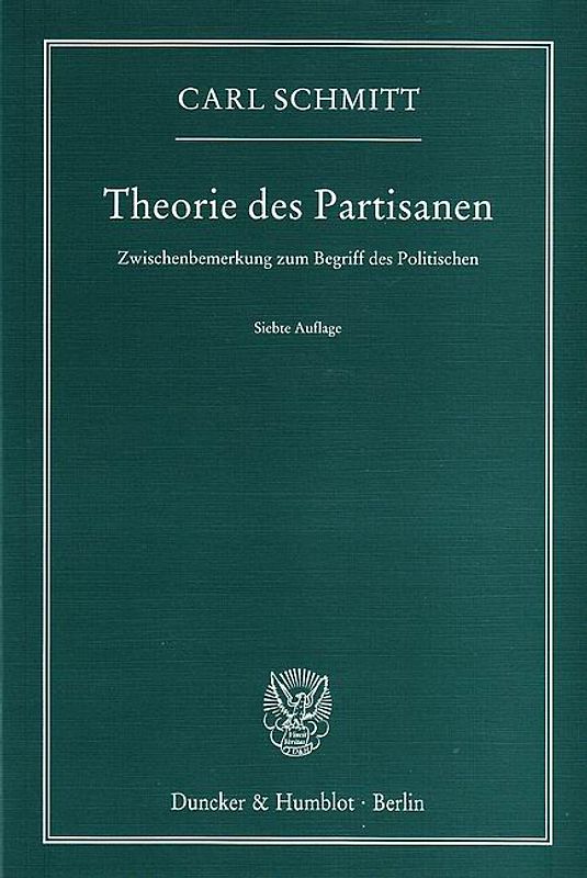 Theorie des Partisanen.
